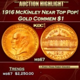 1916 McKinley Gold Commem Dollar Near Top Pop! 1 ms67 SEGS