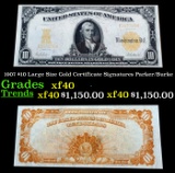1907 $10 Large Size Gold Certificate Grades xf Signatures Parker/Burke