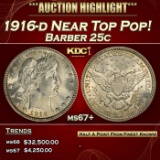 1916-d Barber Quarter Near Top Pop! 25c ms67+ SEGS
