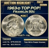 1963-d Franklin Half Dollar TOP POP! 50c ms67+ fbl SEGS