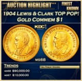 1904 Lewis & Clark Gold Commem Dollar TOP POP! 1 ms68 SEGS