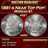 1881-s Morgan Dollar Near Top Pop! $1 ms68+ SEGS