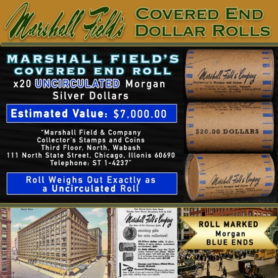 CCA- MARSHALL FIELDS RARE UNC BLUE Lvl 20 Coin Morgan Roll
