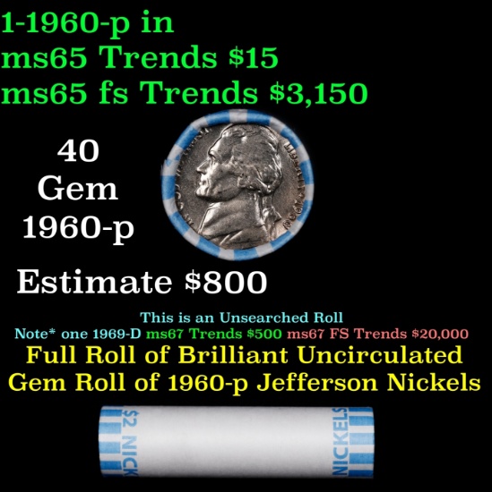 BU Shotgun Jefferson 5c roll, 1960-p 40 pcs Bank $2 Nickel Wrapper