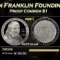 2006-P Ben Franklin Founding Father Proof Modern Commem Dollar $1 pr70 dcam SEGS