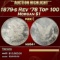 1879-s Rev '78 Top 100 Morgan Dollar $1 ms64+ SEGS