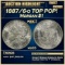1887/6-o Morgan Dollar TOP POP! $1 ms65 SEGS