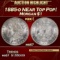 1885-o Morgan Dollar NEar Top Pop! $1 ms67 SEGS
