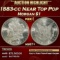 1883-cc Morgan Dollar Near Top Pop $1 ms67+ SEGS
