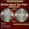 1878-s Morgan Dollar Near Top Pop! $1 ms67+ SEGS