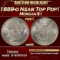 1889-o Morgan Dollar Near Top Pop! $1 ms66 SEGS