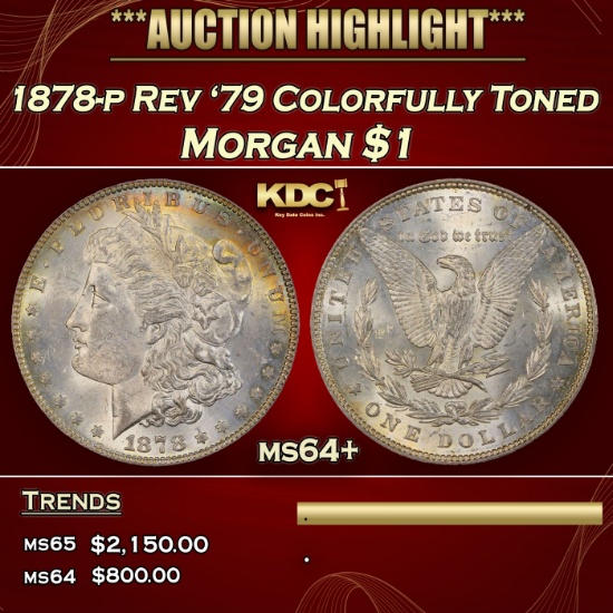 1878-p Rev '79 Morgan Dollar Colorfully Toned $1 ms64+ SEGS