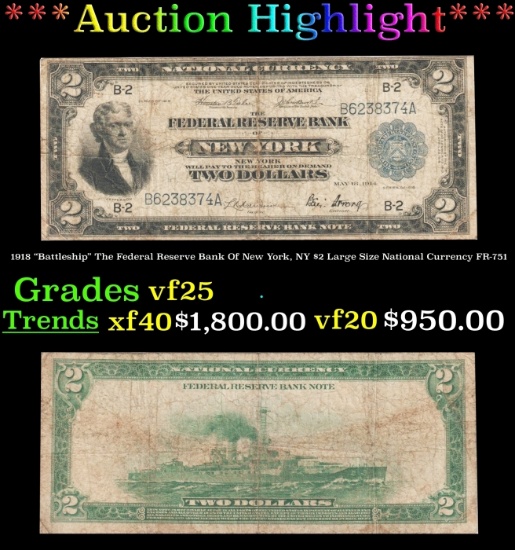 1918 $2 Large Size National Currency "Battleship" The Federal Reserve Bank Of New York, NY Grades vf