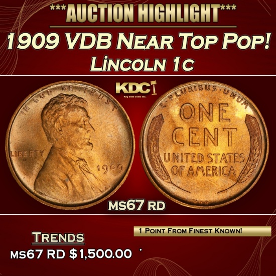 1909 VDB Lincoln Cent Near Top Pop! 1c ms67 rd SEGS