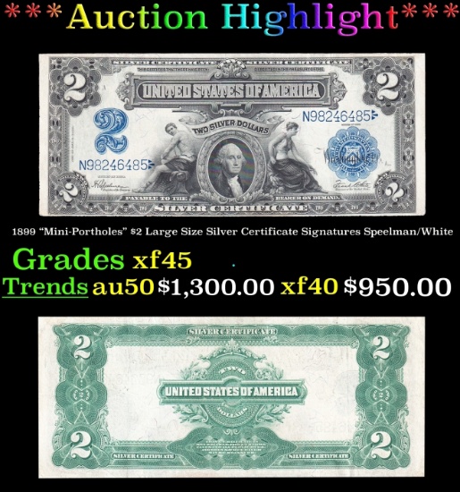 1899 $2 Large Size Silver Certificate "Mini-Portholes" Grades xf45 Signatures Speelman/White