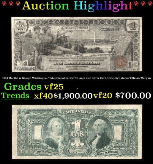 1896 $1 large size Silver Certificate Martha & George Washington "Educational Series" Grades vf25 Si