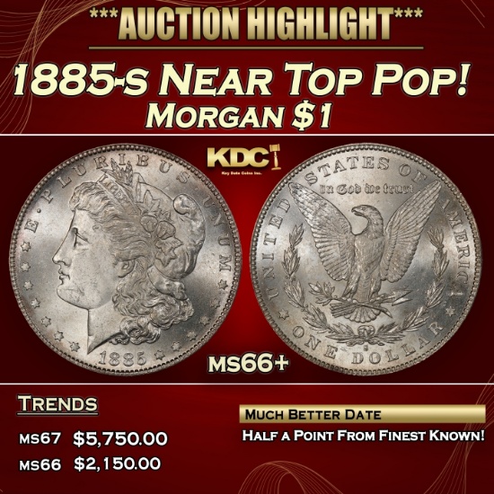 1885-s Morgan Dollar Near Top Pop! $1 ms66+ SEGS