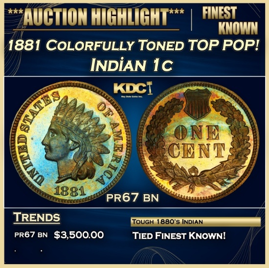 1881 Proof Indian Cent Colorfully Toned TOP POP! 1c pr67 bn SEGS