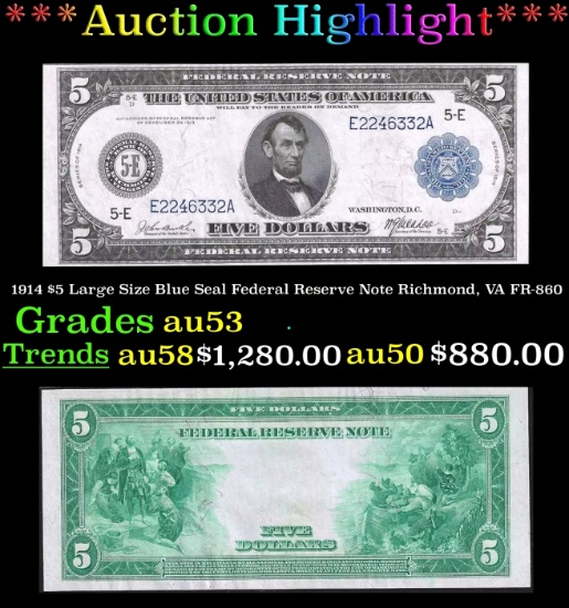 1914 $5 Large Size Blue Seal Federal Reserve Note Richmond, VA Grades Select AU FR-860
