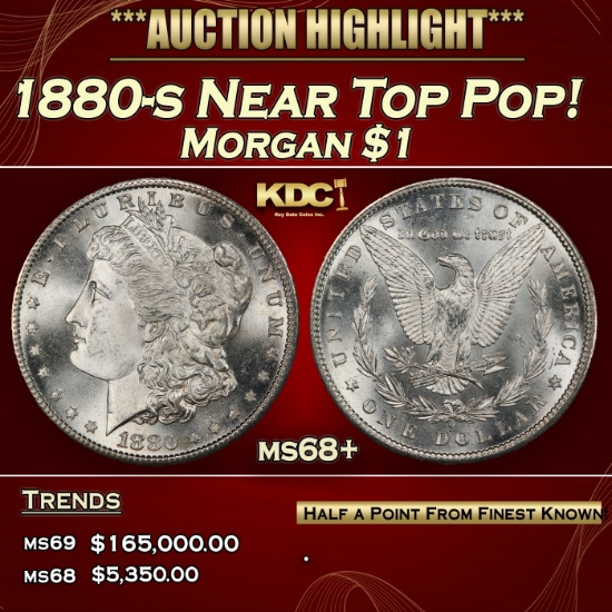 1880-s Morgan Dollar Near Top Pop! $1 ms68+ SEGS