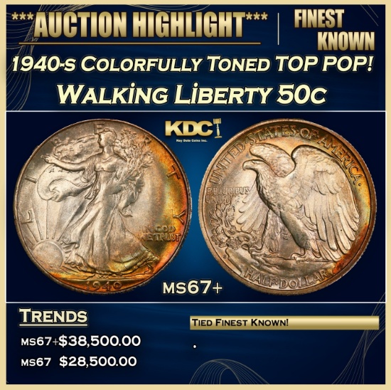 1940-s Walking Liberty Half Dollar Colorfully Toned TOP POP! 50c ms67+ SEGS