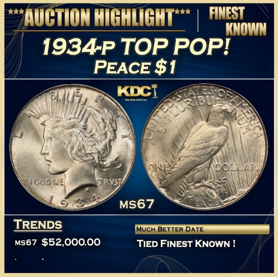 1934-p Peace Dollar TOP POP! $1 ms67 SEGS