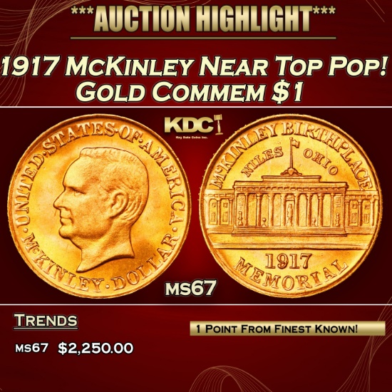 1917 McKinley Gold Commem Dollar Near Top Pop! 1 ms67 SEGS