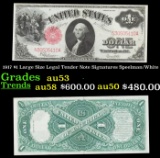 1917 $1 Large Size Legal Tender Note Grades Select AU Signatures Speelman/White