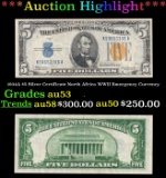1934A $5 Silver Certificate North Africa WWII Emergency Currency Grades Select AU
