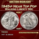 1945-p Walking Liberty Half Dollar Near Top Pop 50c ms67 SEGS