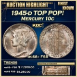 1945-d Mercury Dime TOP POP! 10c ms68+ FSB SEGS