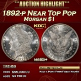 1892-p Morgan Dollar Near Top Pop $1 ms65+ SEGS