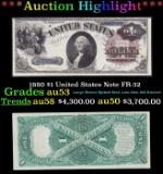 1880 $1 United States Note Grades au53 FR-32