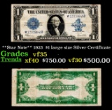 **Star Note** 1923  $1 large size Silver Certificate Grades vf35