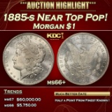 1885-s Morgan Dollar Near Top Pop! $1 ms66+ SEGS