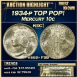 1934-p Mercury Dime TOP POP! 10c ms68+ FSB SEGS