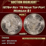 1878-p Rev '79 Morgan Dollar Near Top Pop! $1 ms66+ SEGS