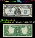 1899 $5 Large Size Silver Certificate Oncpapa Indian Chief  Grades xf Signatures Parker/Burke