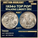 1934-d Walking Liberty Half Dollar TOP POP! 50c ms67+ SEGS