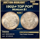 1902-p Morgan Dollar TOP POP! $1 ms67+ SEGS