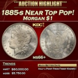 1885-s Morgan Dollar Near Top Pop! $1 ms66+ SEGS