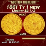 1861 Ty 1 new Gold Liberty Quarter Eagle $2 1/2 ms63 USCG
