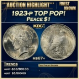 1923-p Peace Dollar TOP POP! $1 ms67+ SEGS