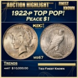 1922-p Peace Dollar TOP POP! $1 ms67 SEGS