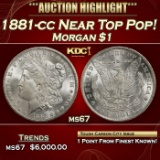 1881-cc Morgan Dollar Near Top Pop! $1 ms67 SEGS