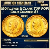 1904 Lewis & Clark Gold Commem Dollar TOP POP! 1 ms68 SEGS