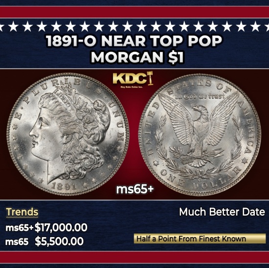 1891-o Morgan Dollar Near Top Pop $1 ms65+ SEGS