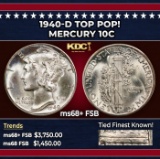 1940-d Mercury Dime TOP POP! 10c ms68+ FSB SEGS