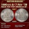 1880-cc 8/7 Rev '78 Morgan Dollar Near Top Pop $1 ms66+ SEGS