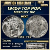 1940-p Mercury Dime TOP POP! 10c ms68+ FSB SEGS